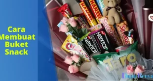 Cara Membuat Buket Snack
