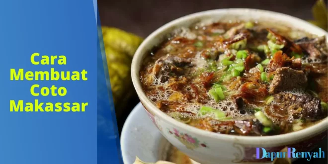 Cara Membuat Coto Makassar