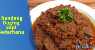 Cara Membuat Rendang Daging Sapi Sederhana