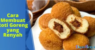 Cara Membuat Roti Goreng yang Renyah