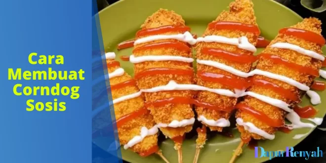 cara membuat corndog sosis