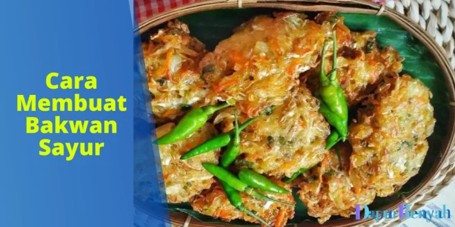 Cara Membuat Bakwan Sayur