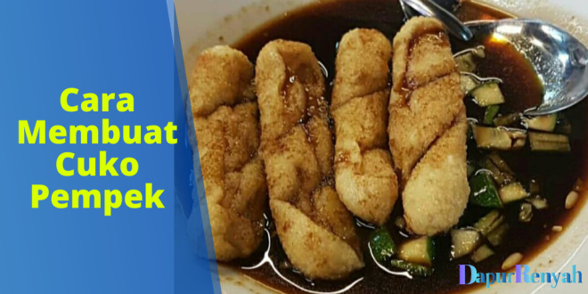 Cara Membuat Cuko Pempek