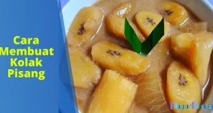 Cara Membuat Kolak Pisang