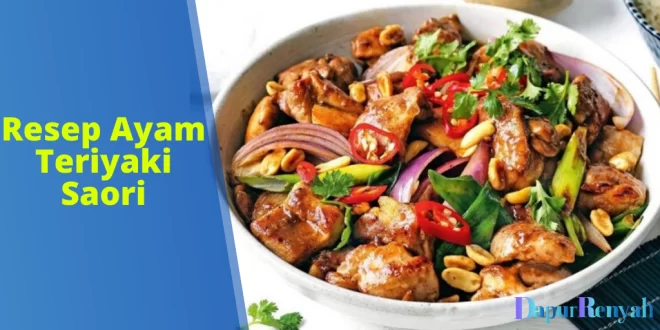 Resep Ayam Teriyaki Saori