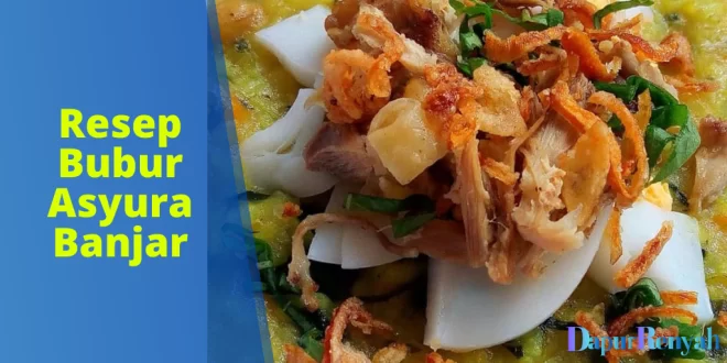 Resep Bubur Asyura Banjar