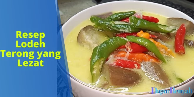 Resep Lodeh Terong yang Lezat