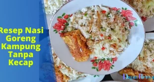 Resep Nasi Goreng Kampung Tanpa Kecap