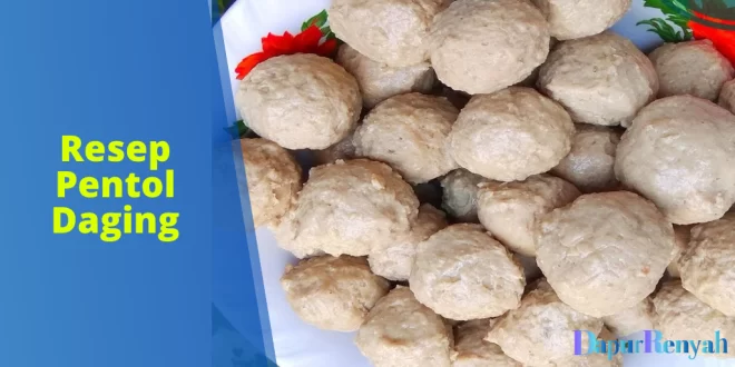 Resep Pentol Daging