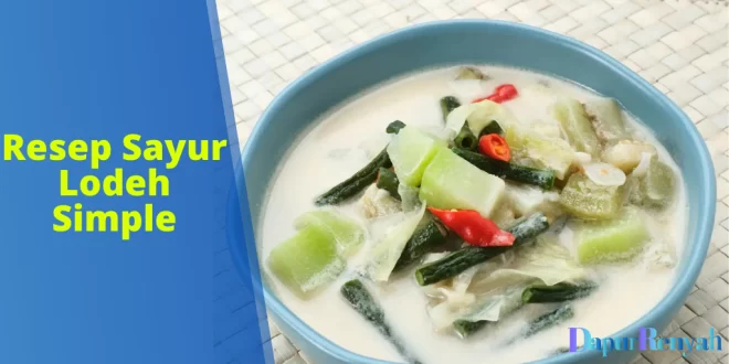 Resep Sayur Lodeh Simple