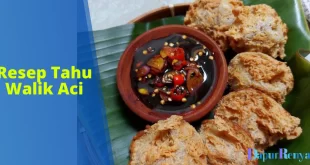 Resep Tahu Walik Aci