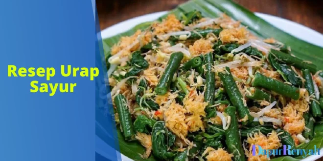 Resep Urap Sayur