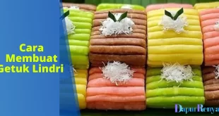 Cara Membuat Getuk Lindri yang Lezat dan Sederhana: Resep Praktis untuk Anda!
