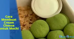 Cara Membuat Cream Cheese untuk Mochi