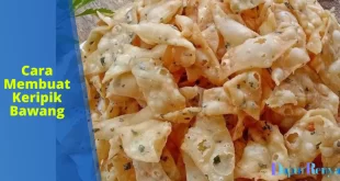 Cara Membuat Keripik Bawang