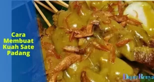 Cara Membuat Kuah Sate Padang