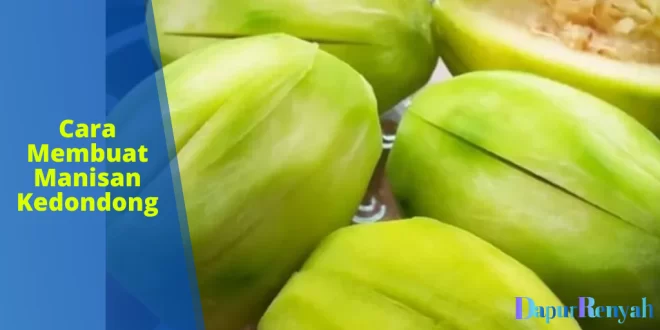 Cara Membuat Manisan Kedondong