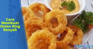 Cara Membuat Onion Ring Renyah