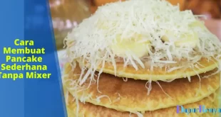 Cara Membuat Pancake Sederhana