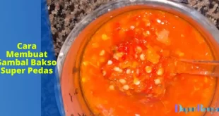 Cara Membuat Sambal Bakso Super Pedas