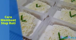 Cara Membuat Stup Roti