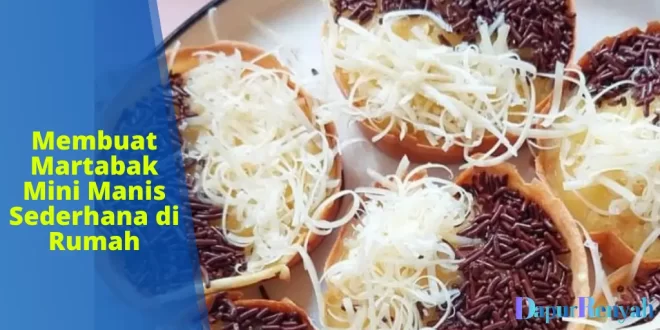 Martabak Mini Manis Sederhana