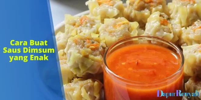 Cara Buat Saus Dimsum