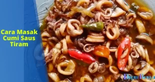 Cara Masak Cumi Saus Tiram