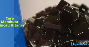 cara membuat cincau hitam