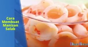 Cara membuat manisan salak
