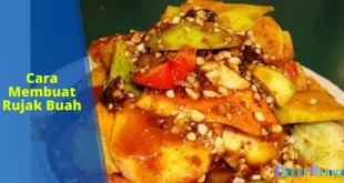 Cara Membuat Rujak Buah