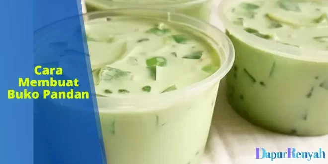 cara membuat buko pandan
