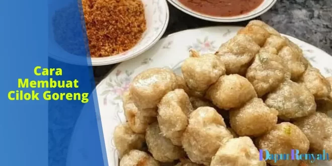 cara membuat cilok goreng