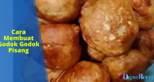 cara membuat godok godok pisang