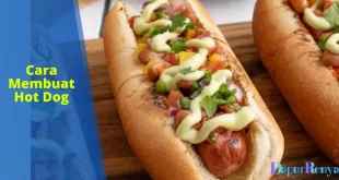 cara membuat hot dog