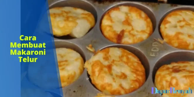 cara membuat makaroni telur