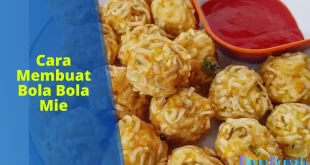 cara membuat bola bola mie
