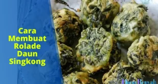 cara membuat rolade daun singkong