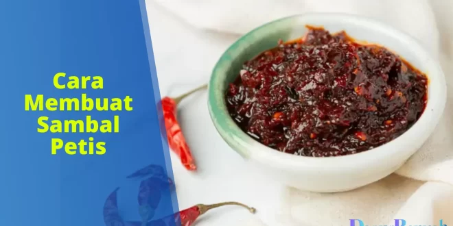 cara membuat sambal petis