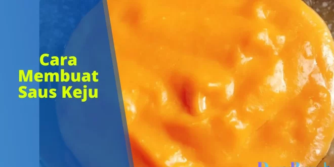 cara membuat saus keju