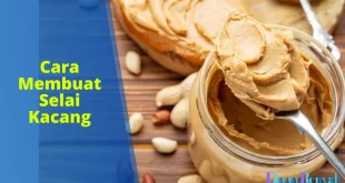 cara membuat selai kacang