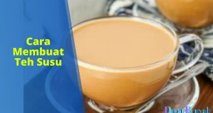 cara membuat teh susu