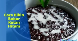 cara bikin bubur ketan hitam