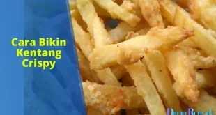 cara bikin kentang crispy