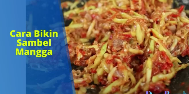 cara bikin sambel mangga