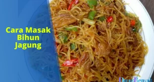 cara masak bihun jagung