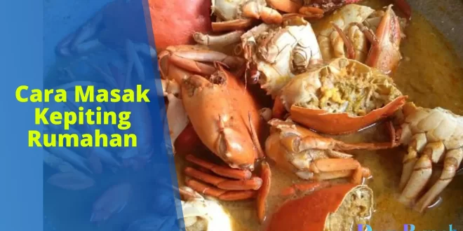 cara masak kepiting rumahan