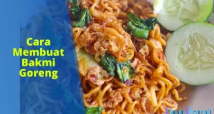 cara membuat bakmi goreng