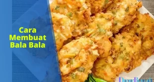 cara membuat bala bala