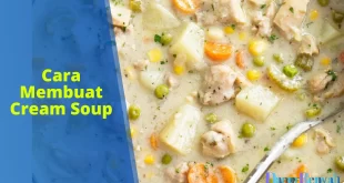 cara membuat cream soup